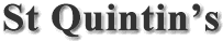St Quintin's